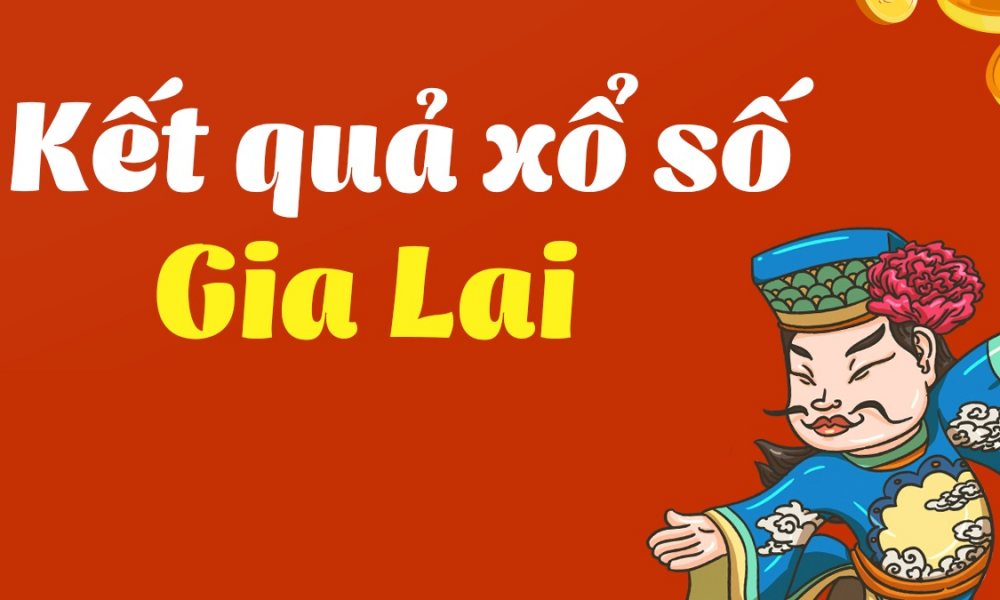 Kết quả xổ số Gia Lai hôm nay ngày 29/5/2026 - XSGL ngày 29/5 - XSGL 29/5