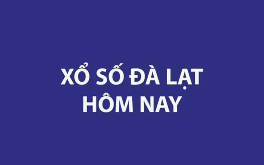 Kết quả xổ số Đà Lạt hôm nay 2/8/2026 - XSDL ngày 2/8 - XSDL 2/8