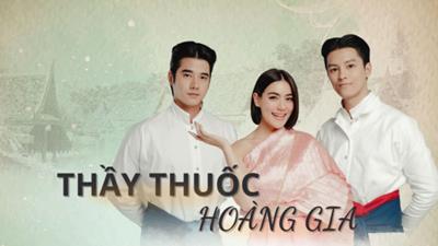 Xem Phim Thầy Thuốc Hoàng Gia (Full 22/22 Tập Vietsub + Thuyết minh)