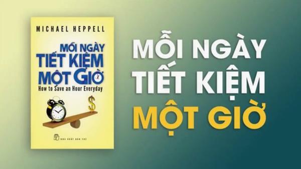 [TẢI Sách] Mỗi Ngày Tiết Kiệm Một Giờ PDF, Đọc Ebook Online (FULL)