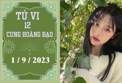 Tử vi 12 cung hoàng đạo ngày 1/9: Kim Ngưu khá tốt, Nhân Mã áp lực