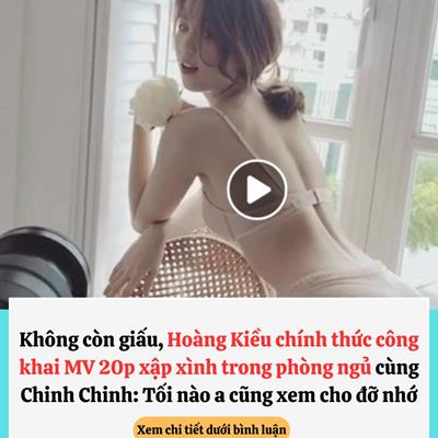 [HOT] Hoàng Kiều Tung MV với Ngọc Trinh, đủ tư thế “Tiên ông trồng c.ủ cải” xem đã con mắt