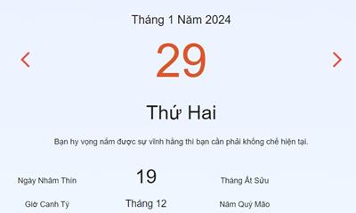 Lịch âm 29/1 - Âm lịch hôm nay 29/1 nhanh và chính xác - lịch vạn niên 29/1/2024