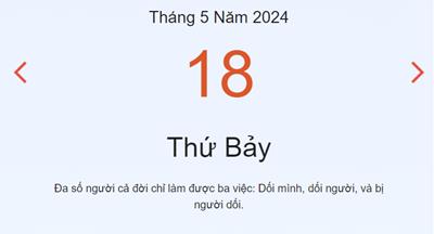 Lịch âm 18/5 - Âm lịch hôm nay 18/5 nhanh chóng, chính xác - lịch vạn niên 18/5/2024