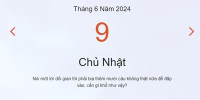 Lịch âm 9/6 - Âm lịch hôm nay 9/6 nhanh và chính xác - lịch vạn niên 9/6/2024