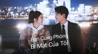 Xem Phim Bạn Cùng Phòng Bí Mật Của Tôi Trọn Bộ Full 24/24 Tập Vietsub + Thuyết minh