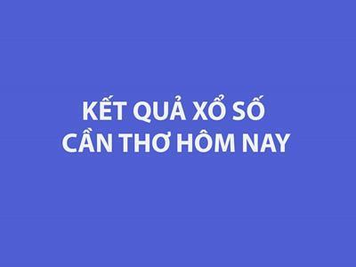 XSCT 12/6 - Kết quả xổ số Cần Thơ hôm nay 12/6/2024 - KQXSCT thứ Tư