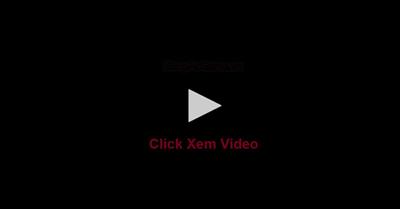 Fullcliphot Đồng Thị Mỹ Linh 20 phút không che