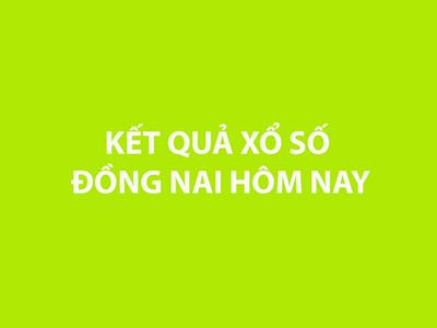 XSDN 15/1 - Kết quả xổ số Đồng Nai hôm nay 15/1/2025