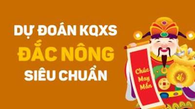 Dự đoán xổ số Đắk Nông 28/6/2025 - Soi cầu XS Đắk Nông ngày 28/6