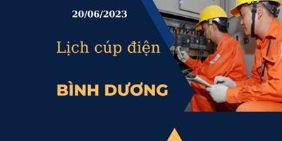 Cập nhật mới nhất Lịch cúp điện hôm nay tại Bình Dương ngày 20/06/2023