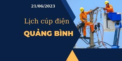 Cập nhật mới nhất Lịch cúp điện hôm nay tại Quảng Bình ngày 21/06/2023