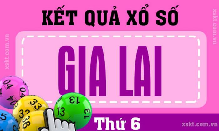 Kết quả xổ số Gia Lai hôm nay ngày 28/8/2026 - XSGL ngày 28/8 - XSGL 28/8