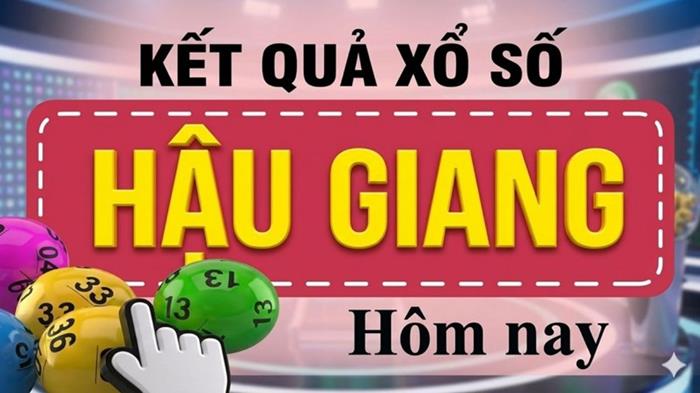 Kết quả xổ số Hậu Giang hôm nay 18/7/2026 - XSHG ngày 18/7 - XSHG 18/7