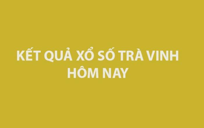 Kết quả Xổ số Trà Vinh hôm nay 21/8/2026 - XSTV ngày 21/8 - XSTV 21/8