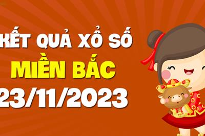 Kết quả xổ số miền Bắc hôm nay 23/11/2023 - XSMB 23/11/2023 - KQSXMB