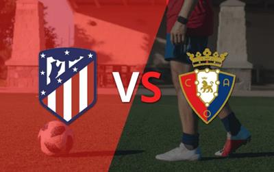 Nhận định, dự đoán Atletico vs Osasuna 02h00 ngày 19/10: Chủ nhà ‘out-trình’