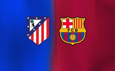 Nhận định Atletico Madrid vs Barca, 03h00 ngày 13/2: Chờ ngày về Camp Nou