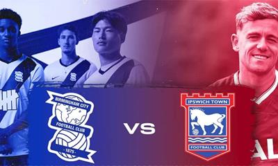 Nhận định bóng đá Birmingham vs Ipswich 02h00 ngày 9/8, hạng nhất Anh vòng 1