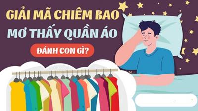 Nằm mơ thấy quần áo báo hiệu điềm may hay điềm gỡ?