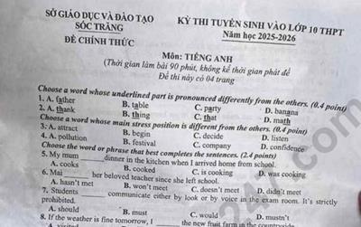 Đề thi và đáp án vào lớp 10 năm 2025 môn Tiếng Anh tại Sóc Trăng