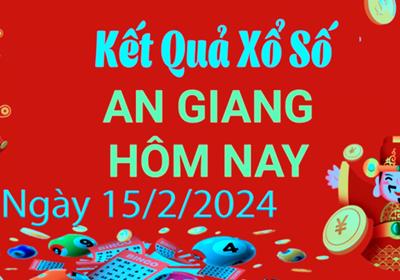 XSAG 15/8/2024 - Kết quả xổ số An Giang hôm nay 15/8/2024 - XSAG thứ Năm