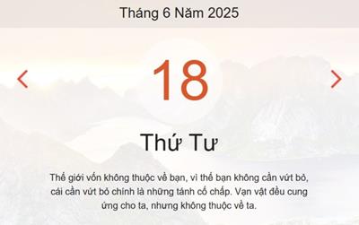 Lịch âm 18/6 - Âm lịch hôm nay 18/6 chính xác nhất - lịch vạn niên ngày 18/6/2025