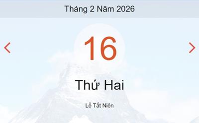 Xem lịch âm dương hôm nay 16/2