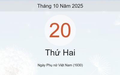 Lịch âm 20/10 - Âm lịch hôm nay 20/10 chính xác nhất - lịch vạn niên ngày 20/10/2025