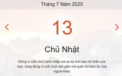 Lịch âm 13/7 - Âm lịch hôm nay 13/7 chính xác nhất - lịch vạn niên ngày 13/7/2025