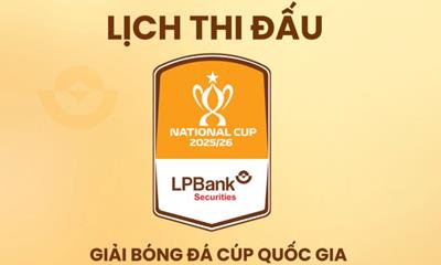Lịch thi đấu, kênh xem trực tiếp vòng loại Cúp Quốc gia 2025-2026