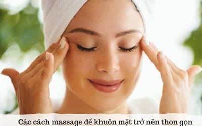 Bí quyết sở hữu gương mặt thon gọn chỉ sau một tuần