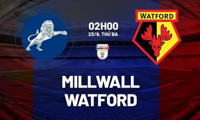 Nhận định, dự đoán Millwall vs Watford (02h00 ngày 23/9)