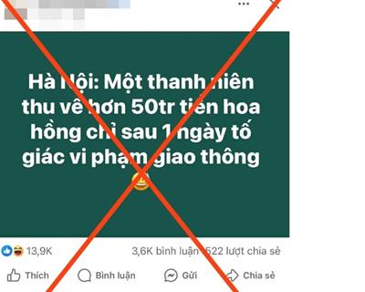 Thông tin người dân thu được 50 triệu/ngày do tố giác vi phạm giao thông là không chính xác