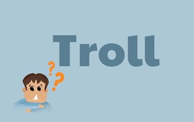 90% người Việt hiểu sai từ "Troll" nghĩa thực của nó là gì?