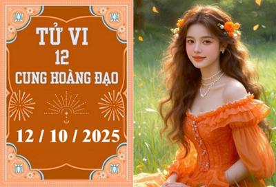 Tử vi 12 cung hoàng đạo ngày 12/10/2025: Song Ngư vượng phát, Bọ Cạp cần bình tĩnh