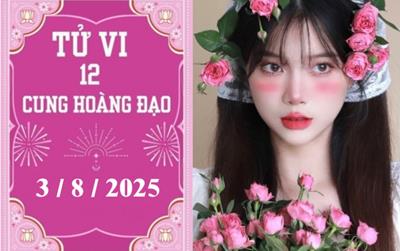 Tử vi 12 cung hoàng đạo hôm nay ngày 3/8/2025: Xử Nữ khởi sắc, Thiên Bình thuận lợi