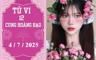 Tử vi 12 cung hoàng đạo ngày 4/7/2025: Kim Ngưu chậm trễ, Xử Nữ nóng vội