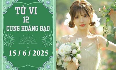 Tử vi 12 cung hoàng đạo ngày 15/6/2025: Bạch Dương khó khăn, Xử Nữ nóng vội