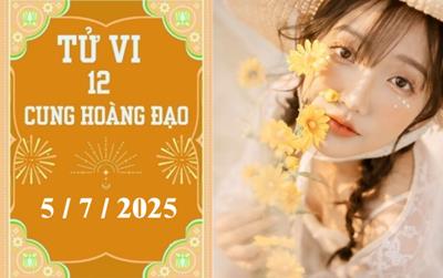 Tử vi 12 cung hoàng đạo ngày 5/7/2025: Cự Giải thuận lợi, Bọ Cạp may mắn