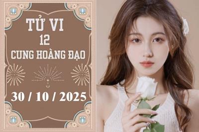 Tử vi 12 cung hoàng đạo hôm nay ngày 30/10/2025: Ma Kết gặp cơ hội, Bảo Bình tiết chế