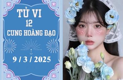 Tử vi ngày mới 09/03/2025 của 12 cung hoàng đạo: Song Tử chậm trễ, Bảo Bình khó khăn