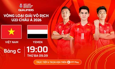Xem trực tiếp U23 Việt Nam vs U23 Yemen hôm nay 9/9 mấy giờ, chiếu kênh nào?