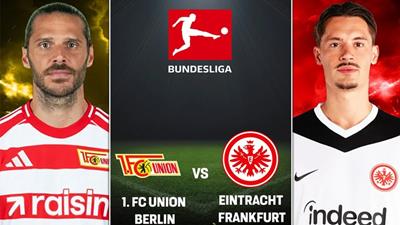 Nhận định Union Berlin vs Frankfurt, 02h30 ngày 7/2: Chủ nhà lại buồn