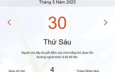 Lịch âm 30/5 - Âm lịch hôm nay 30/5 chính xác nhất - lịch vạn niên ngày 30/5/2025
