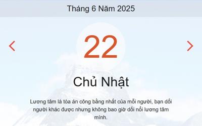 Lịch âm 22/6 - Âm lịch hôm nay 22/6 chính xác nhất - lịch vạn niên ngày 22/6/2025