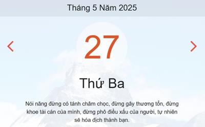 Lịch âm 27/5 - Âm lịch hôm nay 27/5 chính xác nhất - lịch vạn niên ngày 27/5/2025