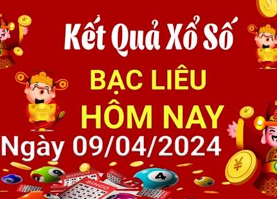 XSBL 9/4 - Kết quả xổ số Bạc Liêu hôm nay 9/4/2024 - KQXSBL ngày 9/4