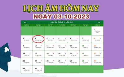 Lịch âm 3/10 - Âm lịch hôm nay 3/10/2023 nhanh và chính xác nhất