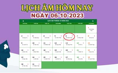 Lịch âm 6/10 - Âm lịch hôm nay 6/10/2023 nhanh và chính xác nhất